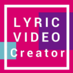 How To Crack Lyric Video Creator Professional